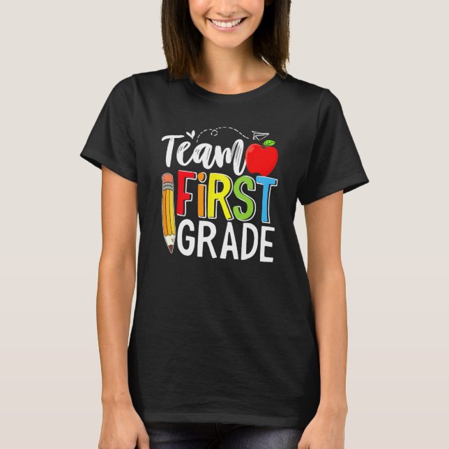 T-shirt Team First Grade Shirt Teacher Student Kids Back T (Devant)