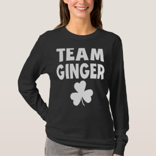 T-shirt Team Ginger Jour de la Saint Patrick Humour Irish