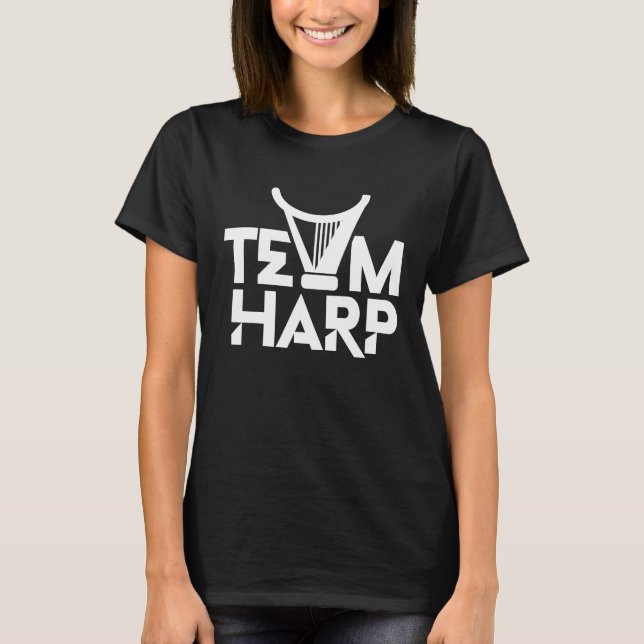 T-shirt Team Harp Musician Harpist Instrument Player (Devant)