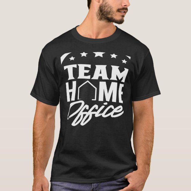 T-shirt Team Home Office Employee Work From Home Working J (Devant)