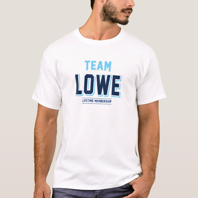 T-shirt Team Lowe Gift Proud Family Surname Last Name (Devant)
