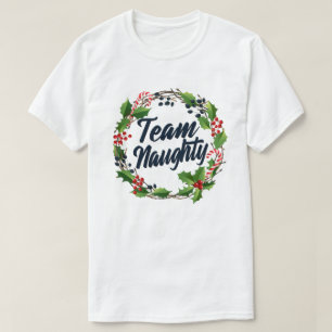 T-shirt Team Naughty Funny Matching Couples Christmas Cade