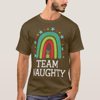 T-shirt Team Naughty Rainbow Matching Noël s For Coup