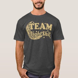 T-shirt Team Night Shift, Nurse