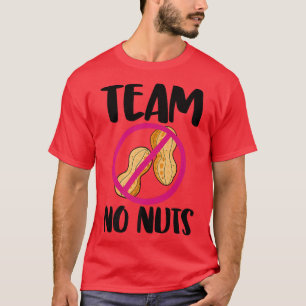 T-shirt Team No Nuts Drôle Genre Revela