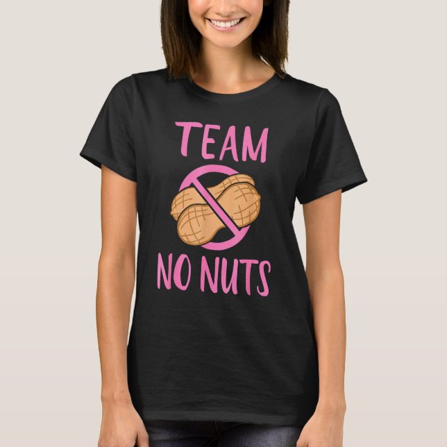 T-shirt Team No Nuts Gender Reveillez la grossesse Faire-p (Devant)