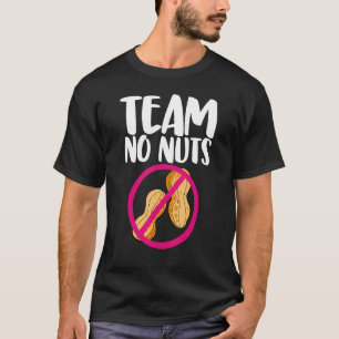 T-shirt Team No Peanut Tasty Nutty Genre Révéler Nuts Lov