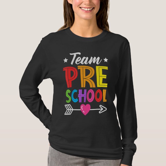 T-shirt Team Preschool Teacher Student Kid Back To School  (Devant)