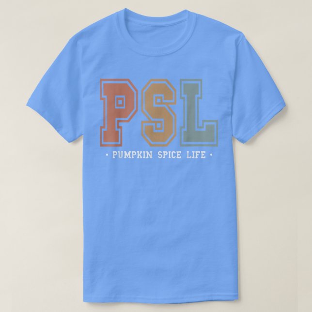 T-shirt Team PSL Cute Pumpkin Spice Latte Lover Fall Autum (Design devant)