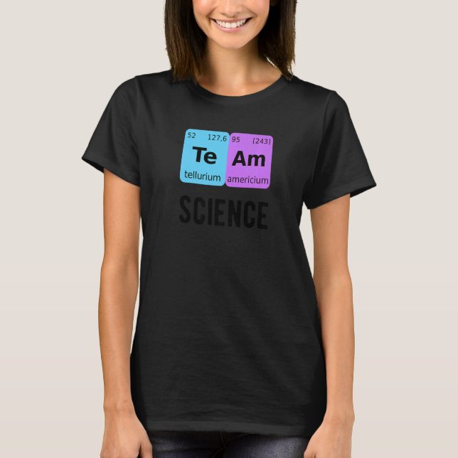 T-shirt Team Science Student Periodic Table Love Chemist T (Devant)