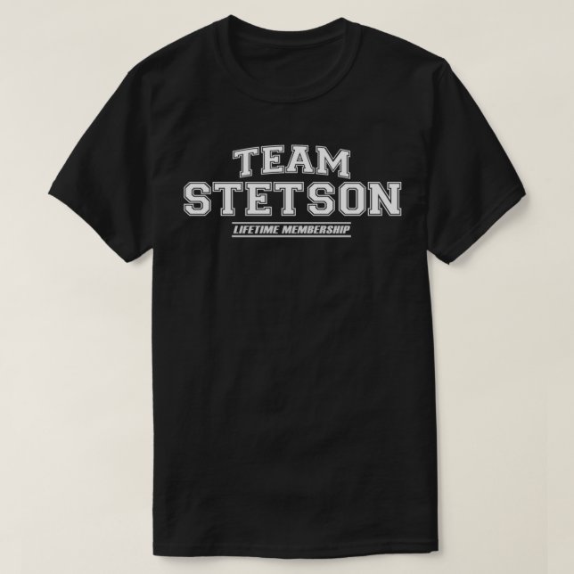 T-shirt Team Stetson Fiers Nom de famille, Nom Cadeau (Design devant)