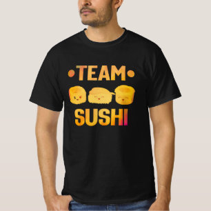 T-shirt Team Sushi citation cuisine japonaise kawaii