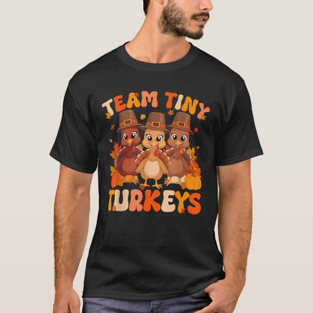 T-shirt Team Tiny Turkeys Retro Thanksgiving themed Cartoo (Devant)