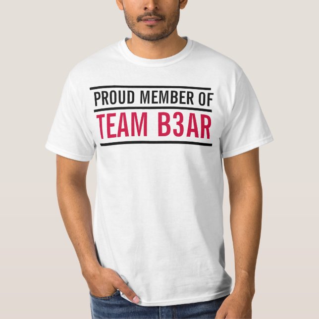 T-SHIRT TEAMB3AR VALEUR MEMBRE SHIRT (Devant)