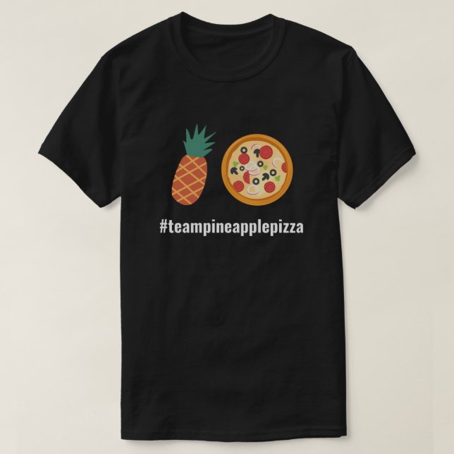 T-shirt #TeamPineapplePizza (Design devant)
