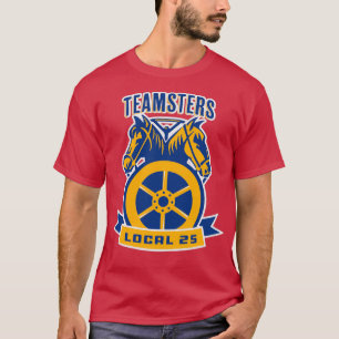 T-shirt Teamsters Local 25 Cadeaux Teamster chauffeur père