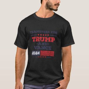 T-shirt Teamsters Pour Donald Trump J D Vance 2024 Trucker