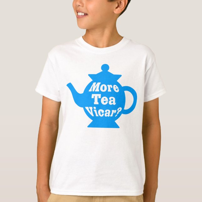T-shirt Teapot - Plus de thé Vicar ? - Bleu moyen et blanc (Devant)