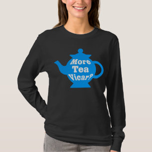 T-shirt Teapot - Plus de thé Vicar ? - Bleu moyen et blanc
