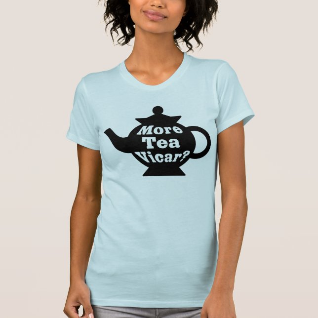 T-shirt Teapot - Plus de thé Vicar ? - Noir et blanc (Devant)