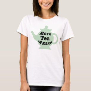 T-shirt Teapot - Plus de thé Vicar ? - Noir sur vert clair