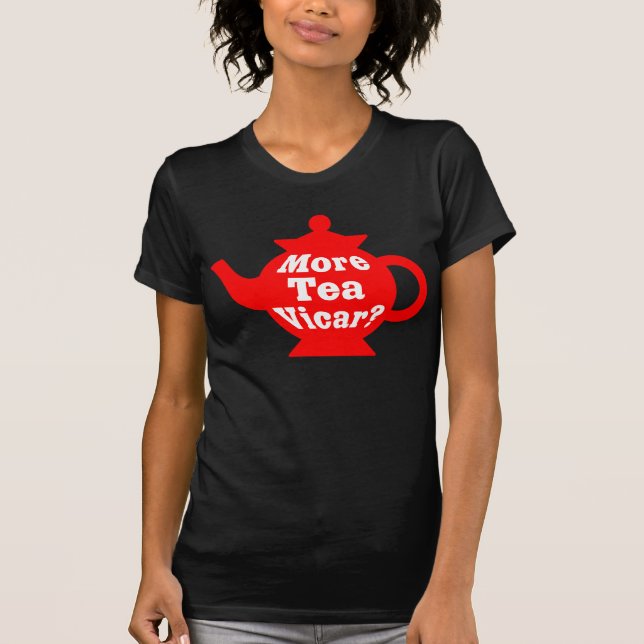 T-shirt Teapot - Plus de thé Vicar ? - Rouge et blanc (Devant)