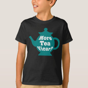 T-shirt Teapot - Plus de thé Vicar ? - Turquoise et blanc