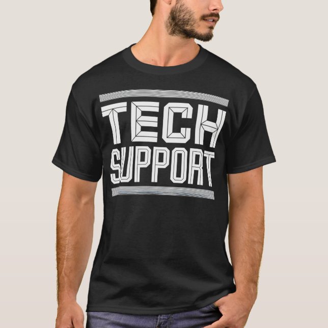 T-shirt Tech Assistance Shirt Tech Support (Devant)