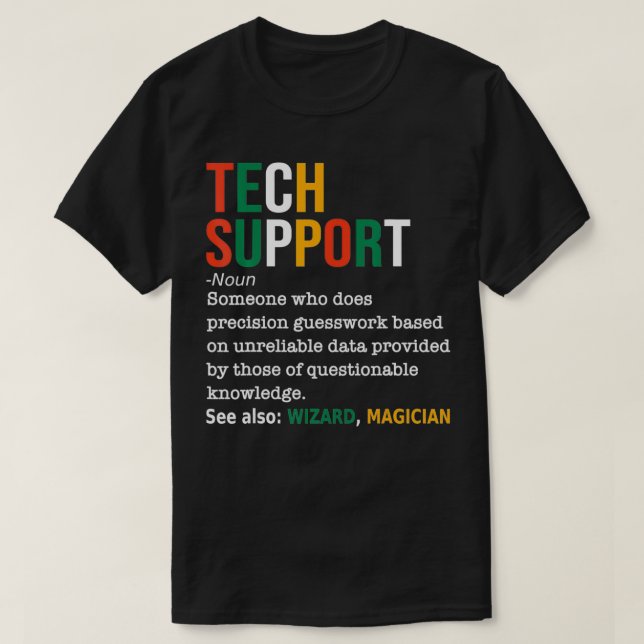 T-shirt Tech Support Definition Noun Funny Tech Support IT (Design devant)