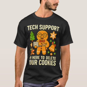 T-shirt Tech Suprt je suis là pour supprimer vos cookies F