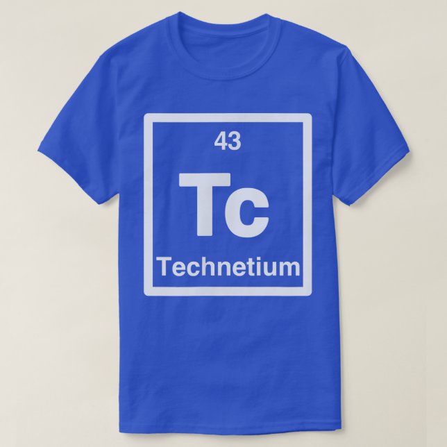 T-shirt Technetium - Tc - Tableau périodique des éléments  (Design devant)