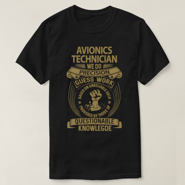 T-shirt Technicien avionique Nous Faisons Précision (Design devant)