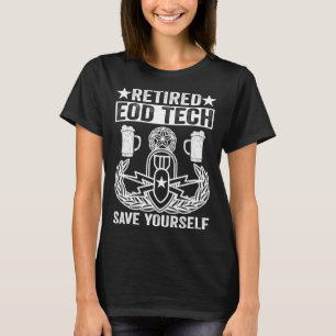 T-shirt Technicien Bomb Drôle Retraité Eod Tech