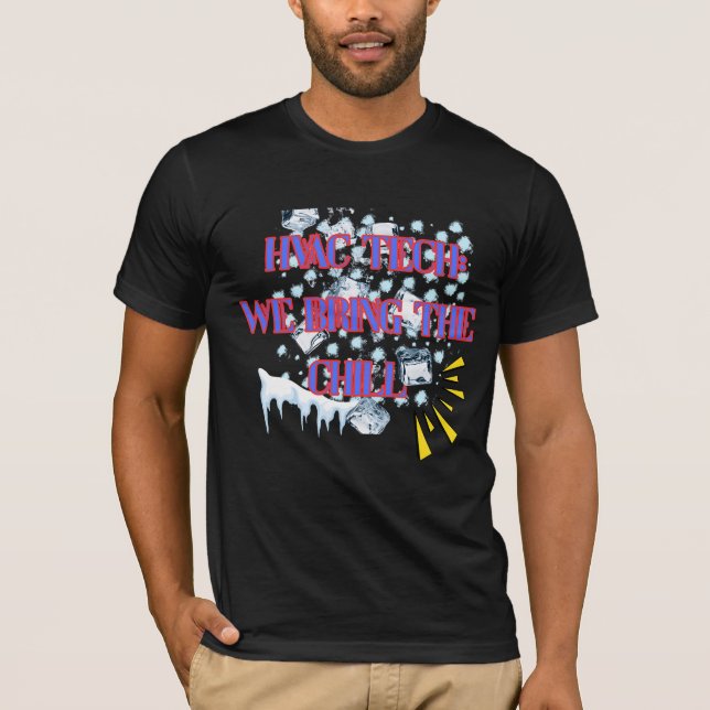 T-shirt Technicien CVC Nous apportons le froid Drôle de Cl (Devant)