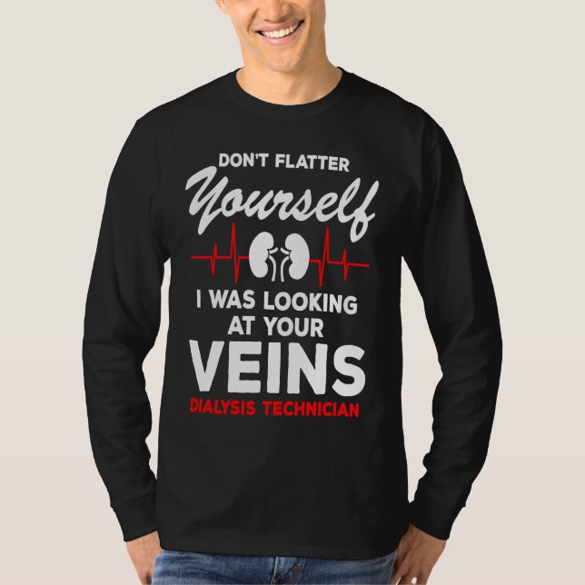 T-shirt Technicien de dialyse Citation Veines Battement de (Devant)