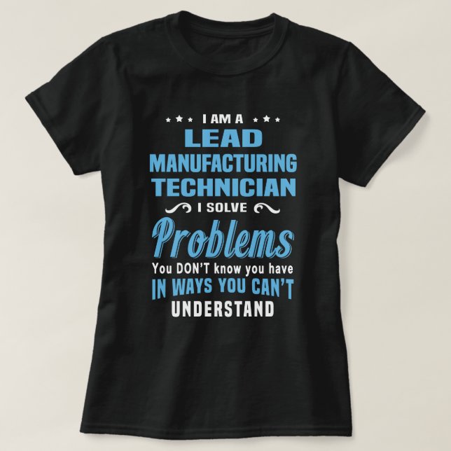 T-shirt Technicien de fabrication principal (Design devant)