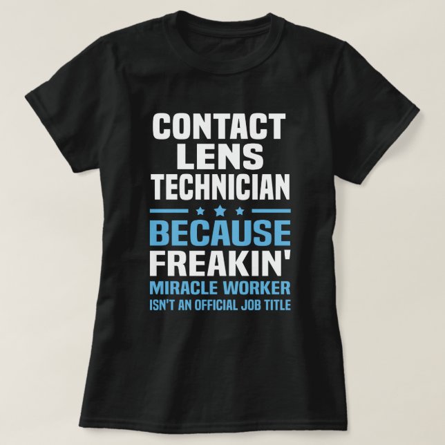T-shirt Technicien de lentilles de contact (Design devant)