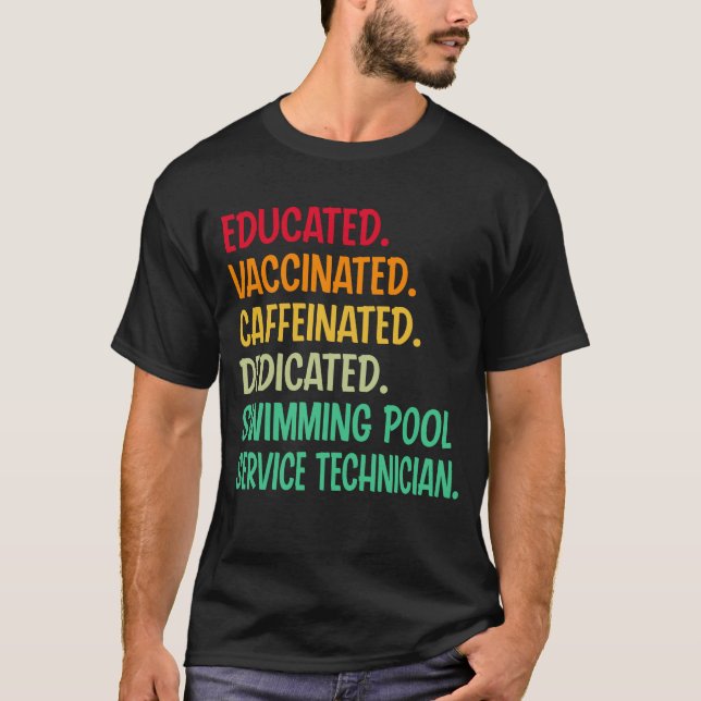 T-shirt Technicien de service de piscine. Vaccin éducatif (Devant)