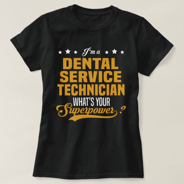 T-shirt Technicien de service dentaire (Design devant)