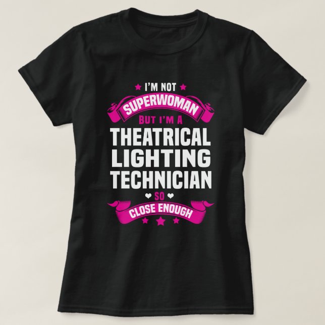 T-shirt Technicien d'éclairage théâtral (Design devant)
