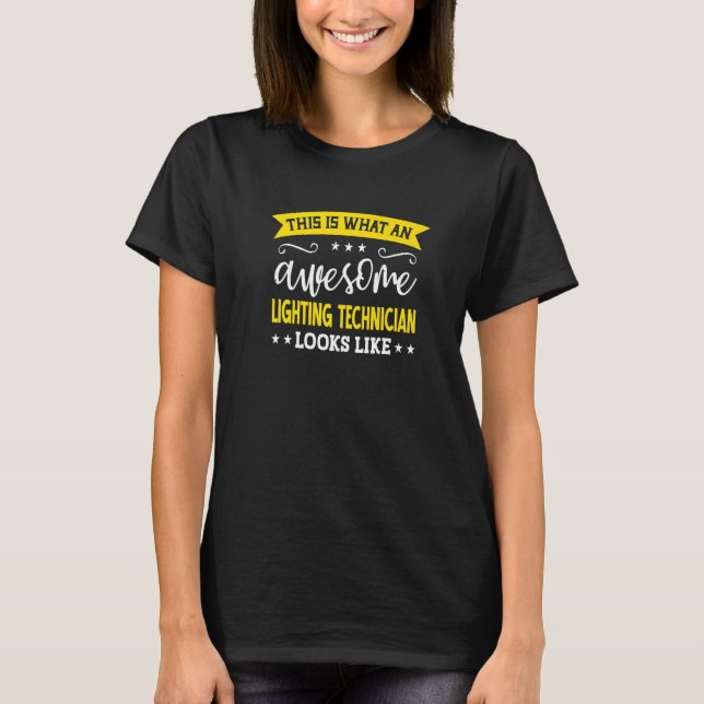 T-shirt Technicien d'éclairage Titre de l'employé Éclairag (Devant)