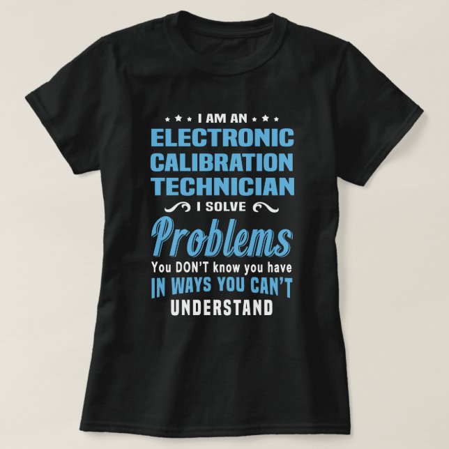 T-shirt Technicien d'étalonnage électronique (Design devant)