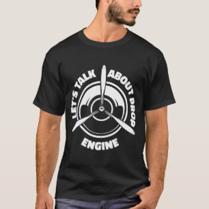 T-shirt Technicien d'hélice d'ingénieur Mécanicien d'aéro