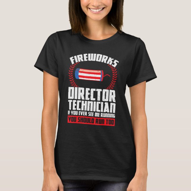 T-shirt Technicien Directeur de Feux d'Artifice Si Vous Am (Devant)