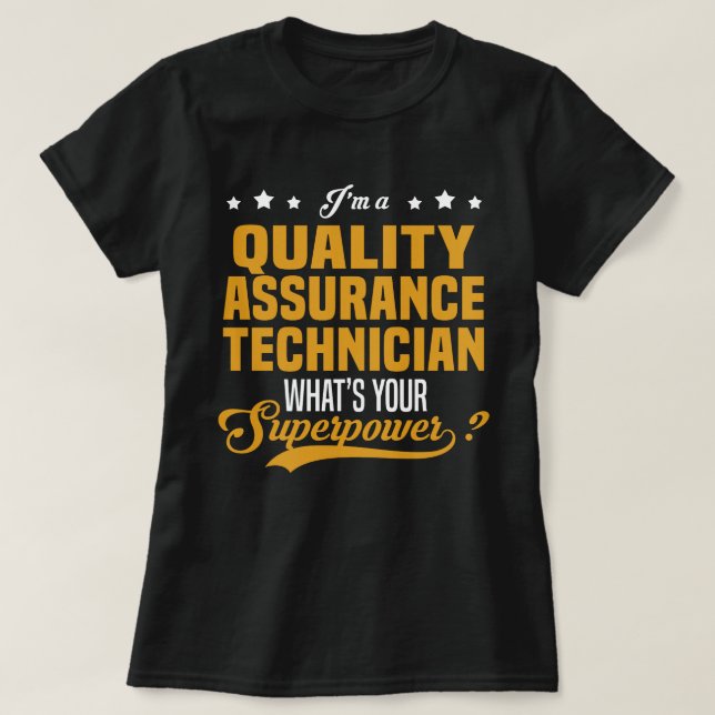 T-shirt Technicien en assurance de la qualité (Design devant)