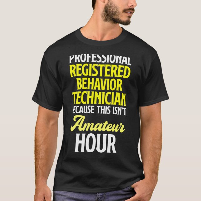 T-shirt Technicien en comportement Technicien en comportem (Devant)