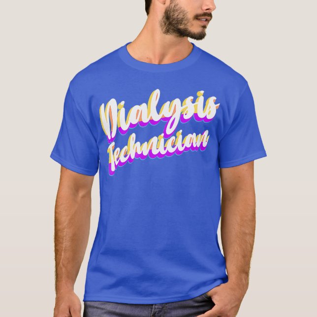 T-shirt Technicien en dialyse Études Néphrologie Technique (Devant)