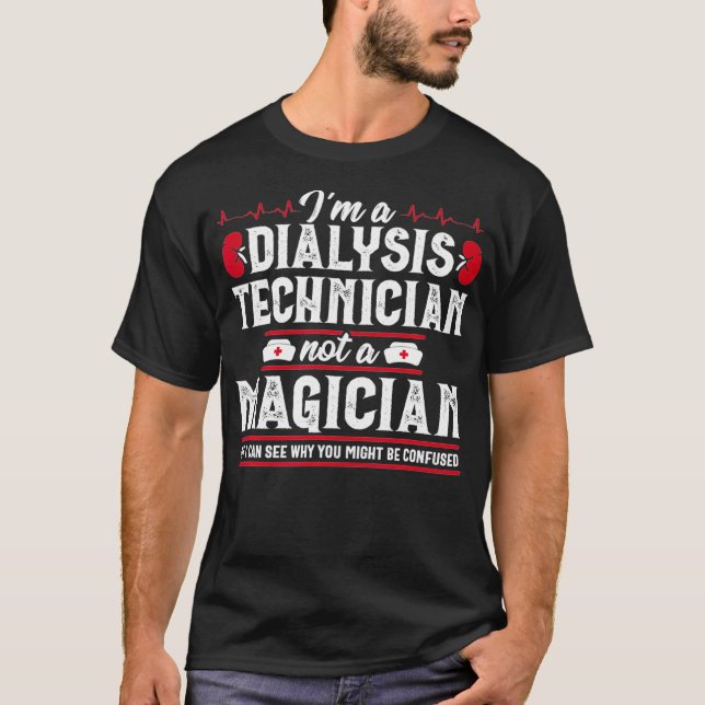 T-shirt Technicien en dialyse Funny Magicien Technologie N (Devant)