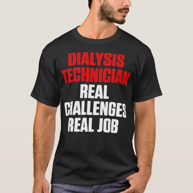 T-shirt Technicien en dialyse Réel Travail Néphrologie Tec (Devant)
