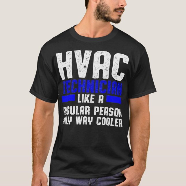 T-shirt Technicien HVAC Glacière Funny Tech HVAC  (Devant)